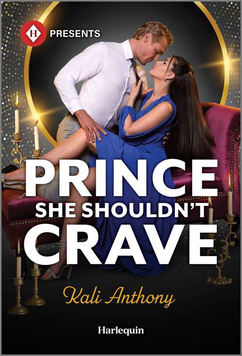 Book cover of Prince She Shouldn't Crave (Original) (Royal House of Halrovia)