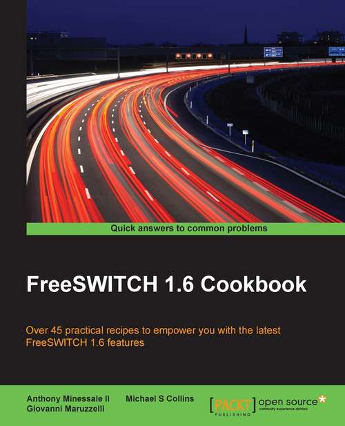 Book cover of FreeSWITCH 1.6 Cookbook