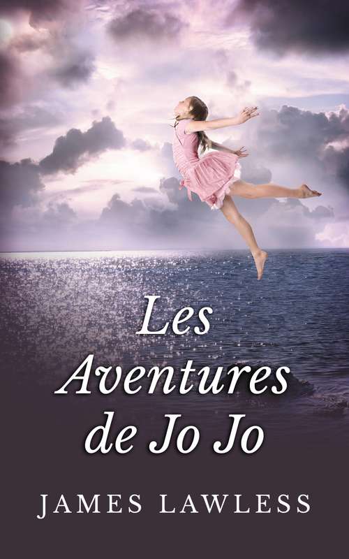 Book cover of Les Aventures de Jo Jo