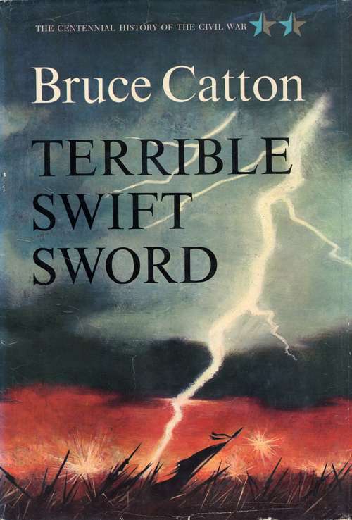 Book cover of Terrible Swift Sword (American Civil War Trilogy #2)
