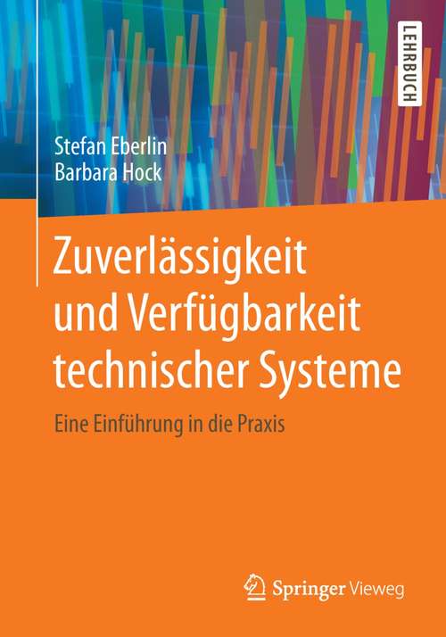 Book cover of Zuverlässigkeit und Verfügbarkeit technischer Systeme