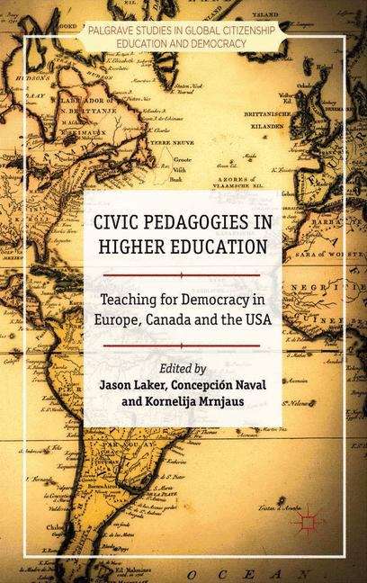 Book cover of Civic Pedagogies In Higher Education