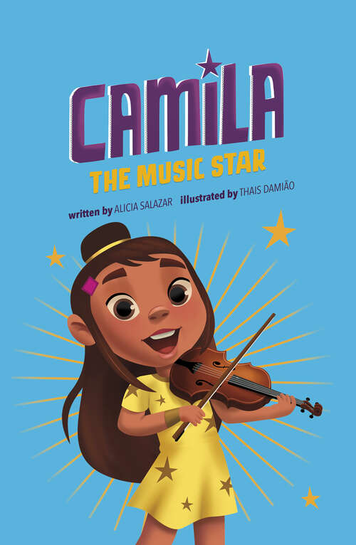 Book cover of Camila the Music Star (Camila The Star Ser.)