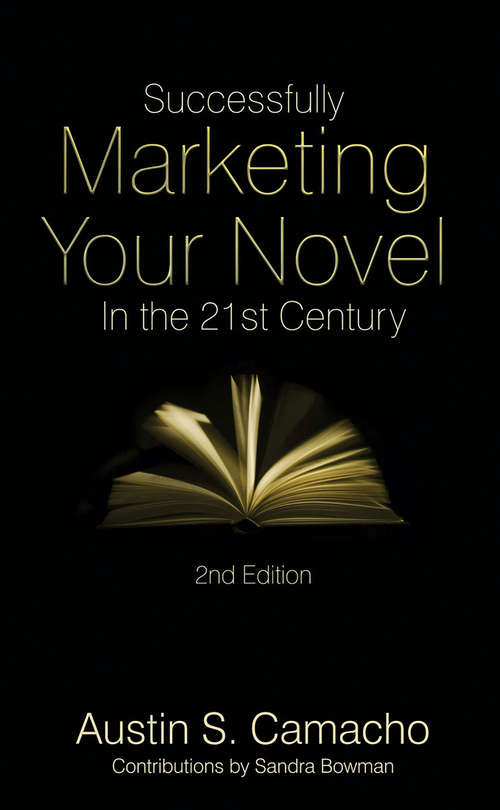 Book cover of Successfully Marketing Your Novel in the 21st Century