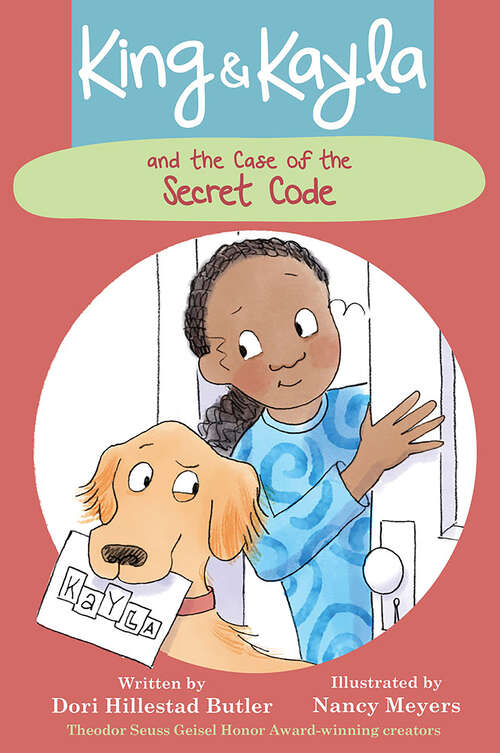 Book cover of King & Kayla and the Case of the Secret Code (King & Kayla #2)