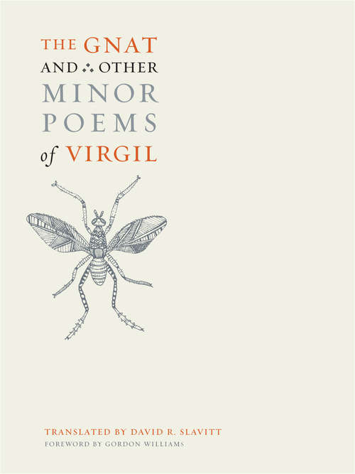 Book cover of The Gnat and Other Minor Poems of Virgil