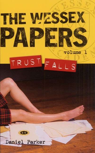 Book cover of Wessex Papers #1: Trust Falls