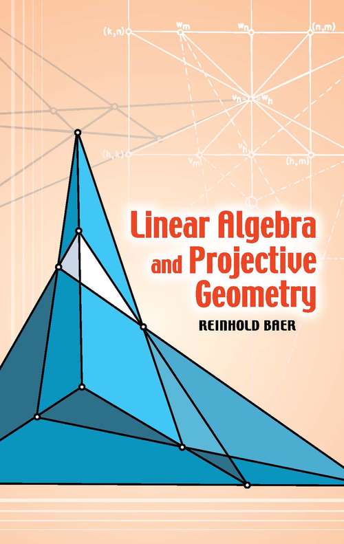Book cover of Linear Algebra and Projective Geometry