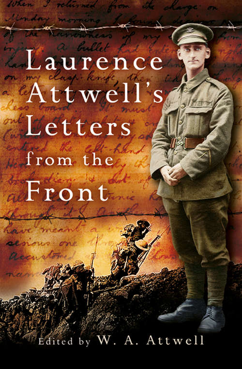 Book cover of Laurence Attwell's Letters from the Front