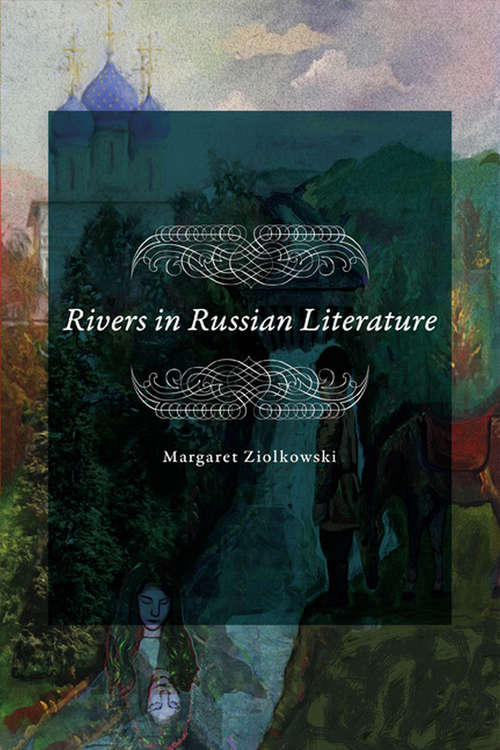 Book cover of Rivers in Russian Literature