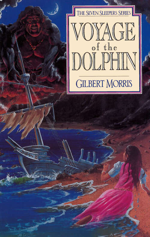 Book cover of Voyage of the Dolphin (New Edition) (Seven Sleepers Series #7)