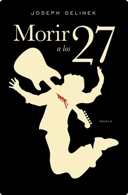 Book cover of Morir a los 27