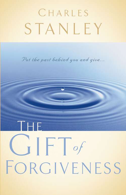 Book cover of The Gift of Forgiveness