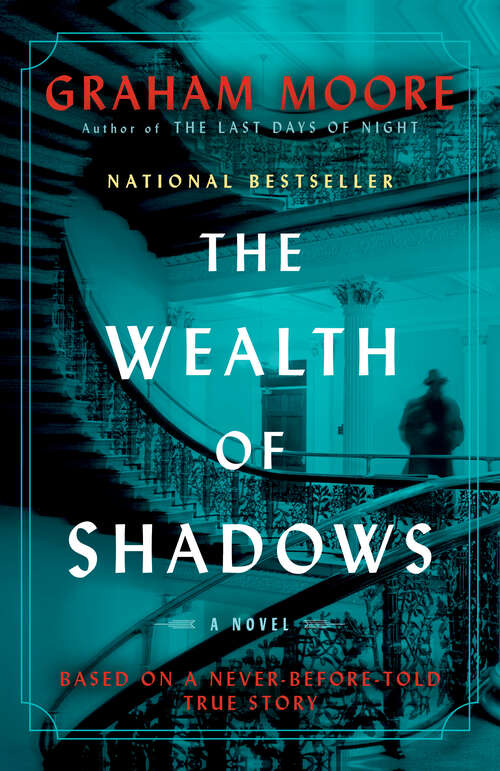 Book cover of The Wealth of Shadows: A Novel