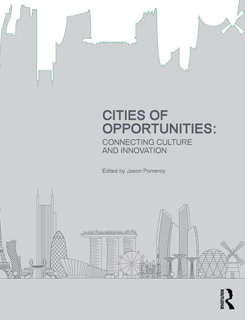 Book cover of Cities of Opportunities: Connecting Culture and Innovation