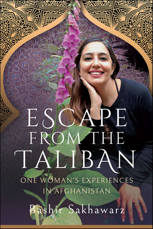 Book cover of Escape from the Taliban: One Woman’s Experiences in Afghanistan