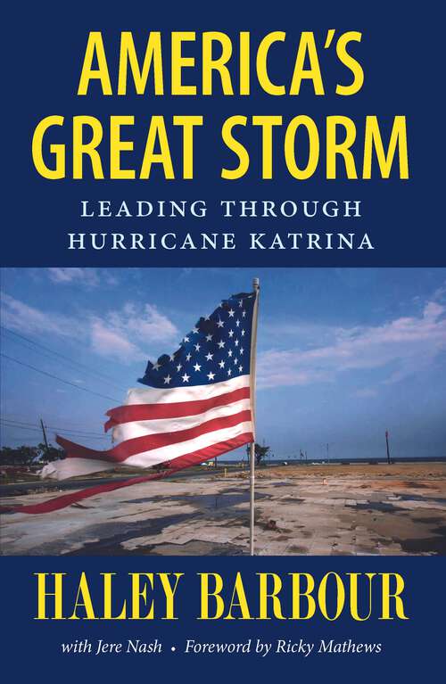 Book cover of America's Great Storm: Leading through Hurricane Katrina (EPUB Single)