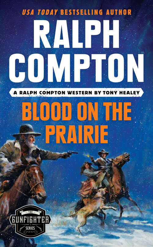 Book cover of Ralph Compton Blood on the Prairie (The Gunfighter Series)