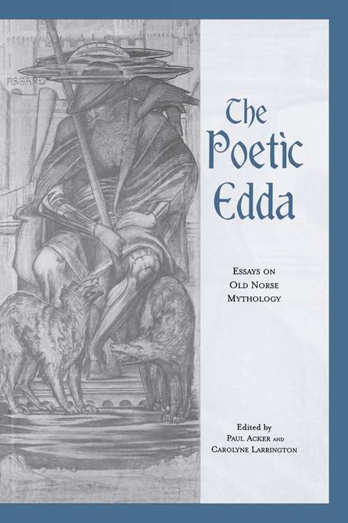 Book cover of The Poetic Edda: Essays on Old Norse Mythology (Garland Medieval Casebooks #30)