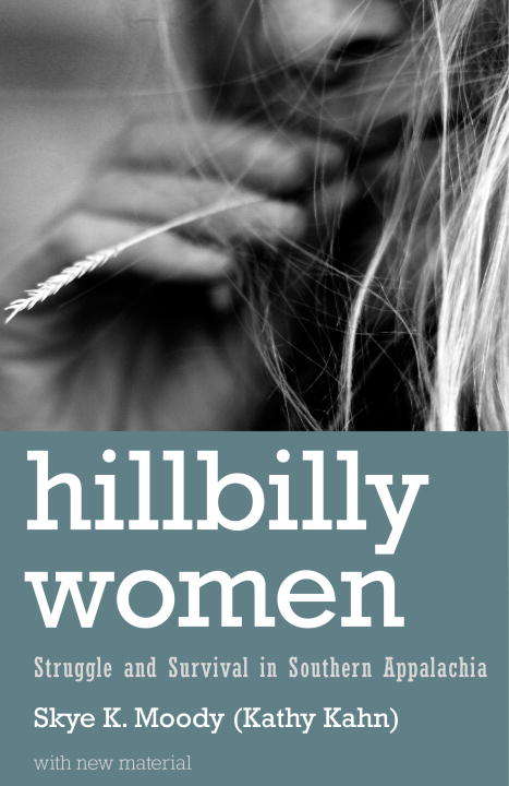 Book cover of Hillbilly Women: Struggle and Survival in Southern Appalachia