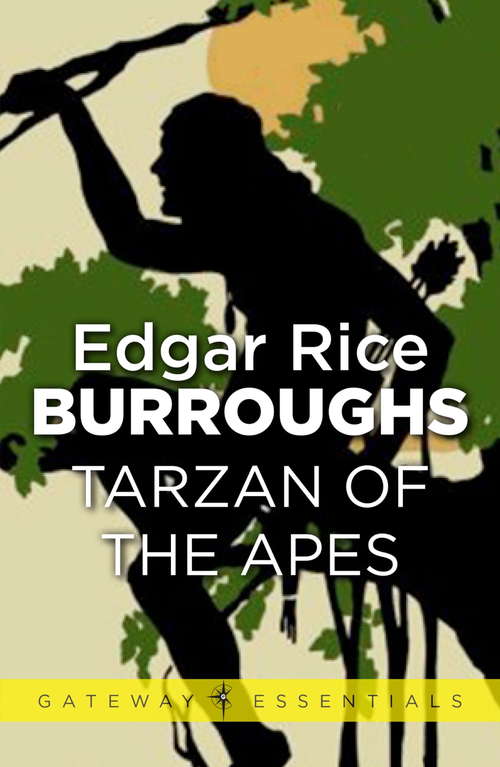 Book cover of Tarzan of the Apes (TARZAN)