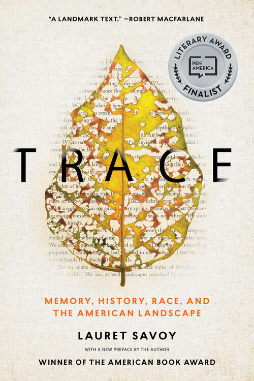 Book cover of Trace: Memory, History, Race, and the American Landscape