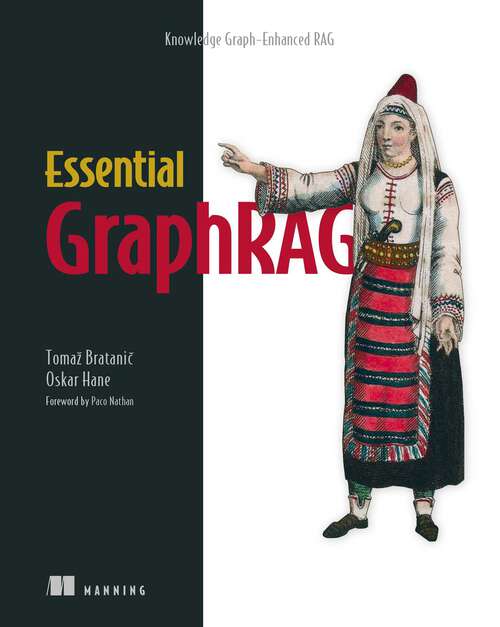 Book cover of Essential GraphRAG: Knowledge Graph-Enhanced RAG