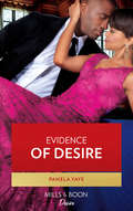 Evidence of Desire (The\hamiltons: Laws Of Love Ser. #Book 2)