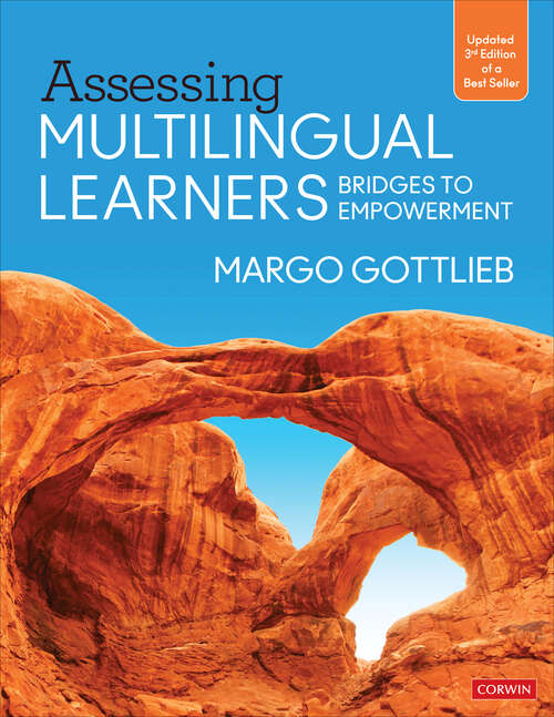 Book cover of Assessing Multilingual Learners: Bridges to Empowerment (Third Edition)
