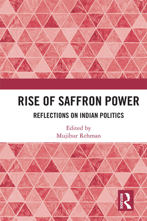 Book cover of Rise of Saffron Power: Reflections on Indian Politics