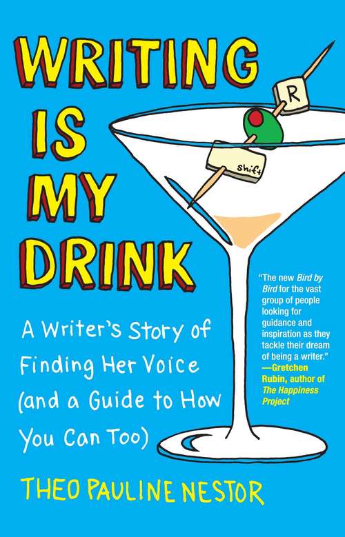 Book cover of Writing Is My Drink