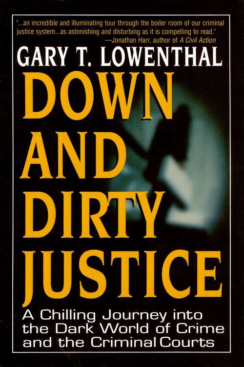 Book cover of Down and Dirty Justice