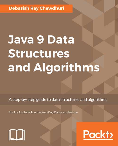 Book cover of Java 9 Data Structures and Algorithms