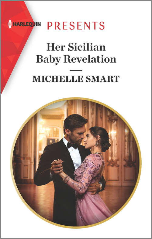 Book cover of Her Sicilian Baby Revelation: Her Sicilian Baby Revelation / The Greek's One-night Heir (Original) (Mills And Boon Modern Ser.)