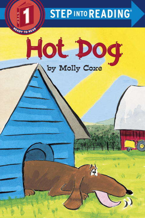 Book cover of Hot Dog: Step into Reading® 1