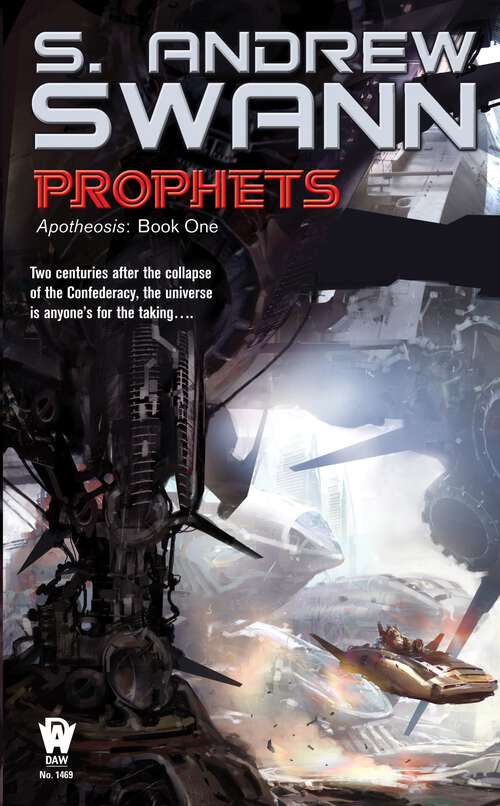 Book cover of Prophets: Book One (Apotheosis #1)