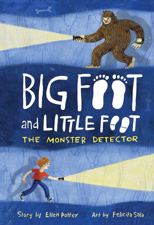 Book cover of The Monster Detector (Big Foot and Little Foot)