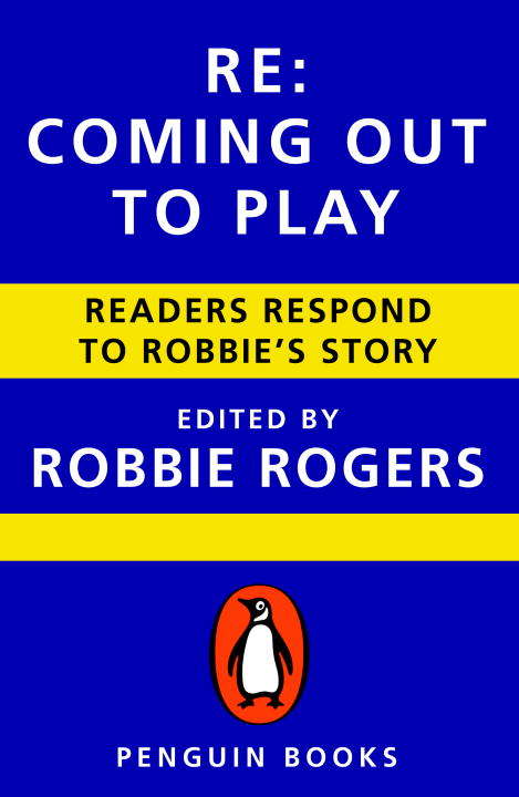 Book cover of Re: Readers Respond to Robbie's Story