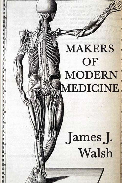 Book cover of Makers of Modern Medicine