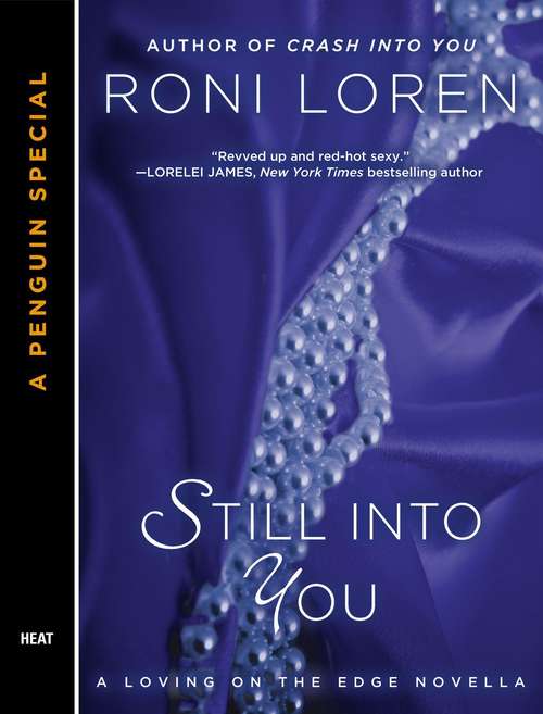 Book cover of Still Into You: A Penguin Special from Berkley