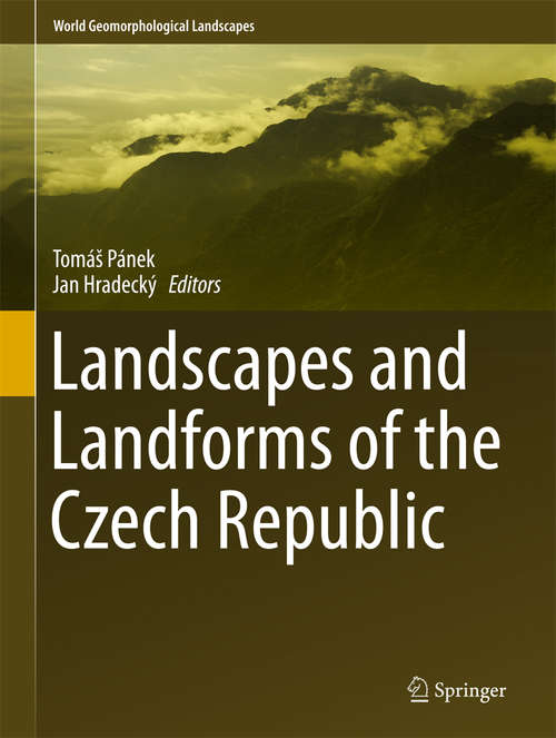 Book cover of Landscapes and Landforms of the Czech Republic