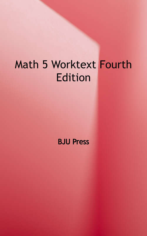 Book cover of Math 5 Worktext (Fourth Edition)