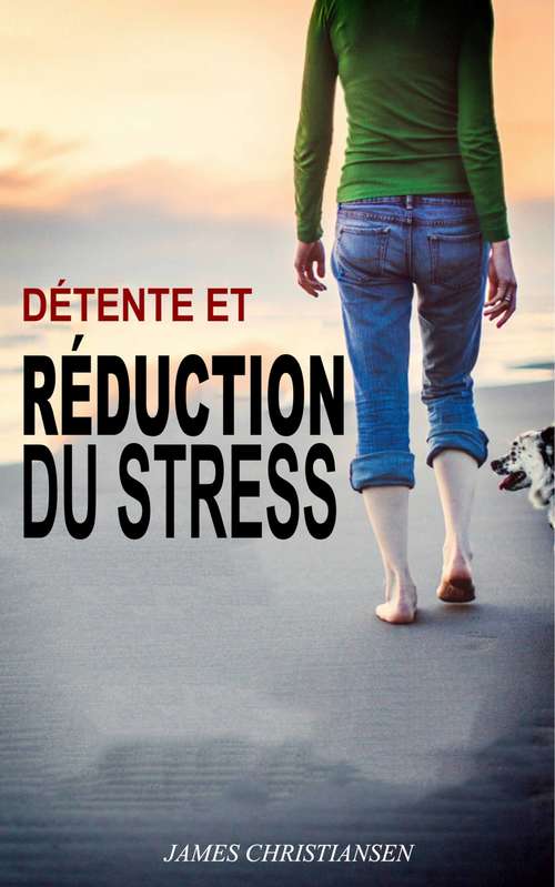 Book cover of Détente et Réduction du Stress