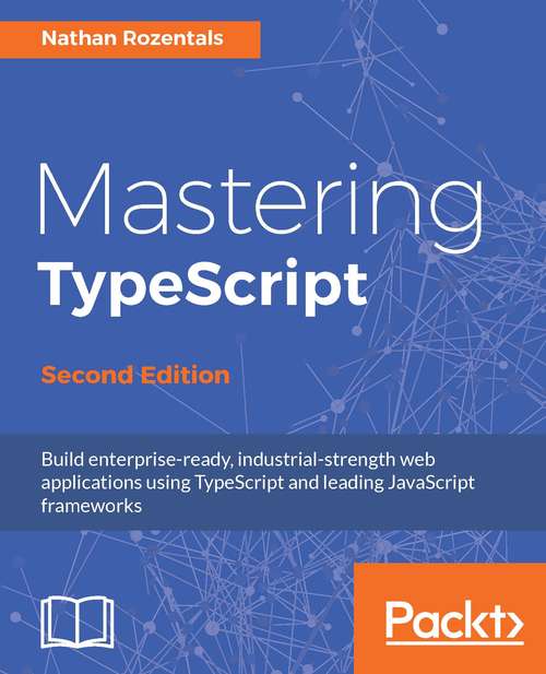 Book cover of Mastering TypeScript - Second Edition (2)