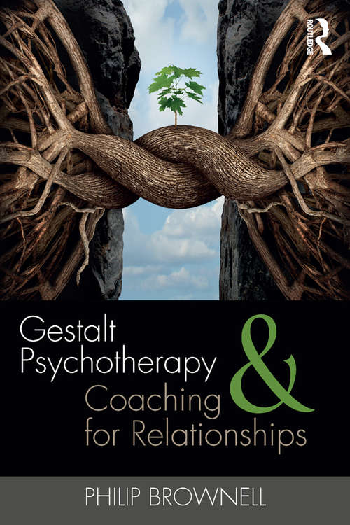 Book cover of Gestalt Psychotherapy and Coaching for Relationships