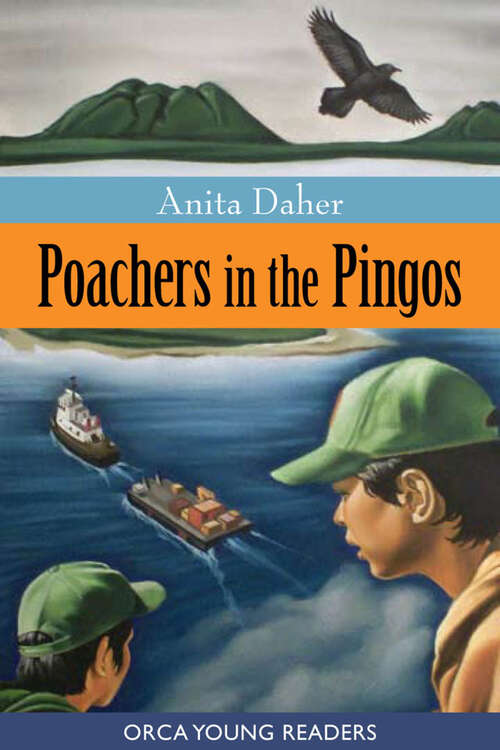 Book cover of Poachers in the Pingos (Orca Young Readers)