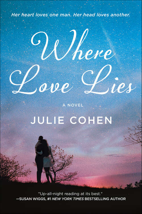 Book cover of Where Love Lies: A Novel