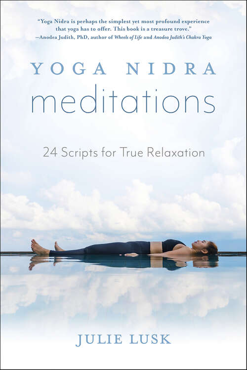 Book cover of Yoga Nidra Meditations: 24 Scripts for True Relaxation