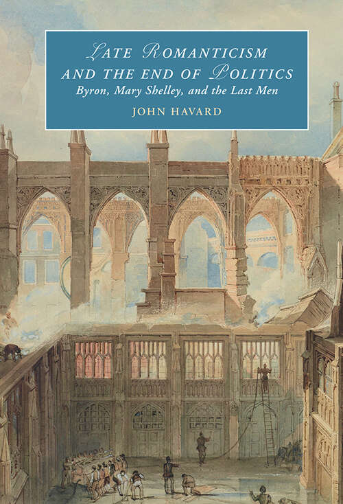 Cover image of Late Romanticism and the End of Politics