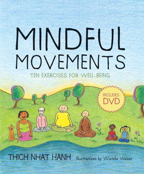 Book cover of Mindful Movements: Ten Exercises for Well-Being